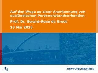 Auf den Wege zu einer Anerkennung von ausländischen Personenstandsurkunden