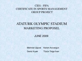 CIES - FIFA CERTIFICATE IN SPORTS MANAGEMENT GROUP PROJECT