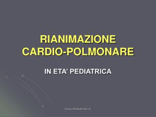 RIANIMAZIONE CARDIO-POLMONARE