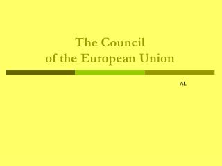 The Council of the European Union
