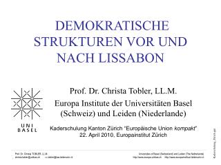 DEMOKRATISCHE STRUKTUREN VOR UND NACH LISSABON