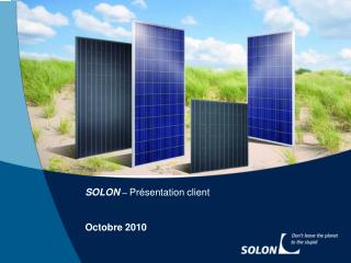 SOLON – Présentation client Octobre 2010