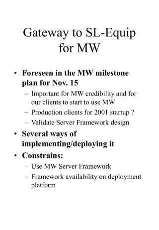 Gateway to SL-Equip for MW