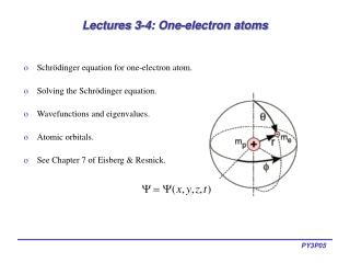 Lectures 3-4: One-electron atoms