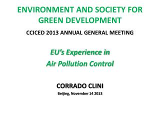 ENVIRONMENT AND SOCIETY FOR GREEN DEVELOPMENT