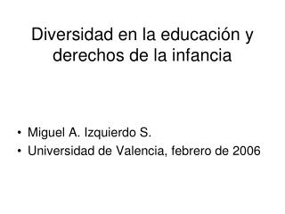 Diversidad en la educación y derechos de la infancia
