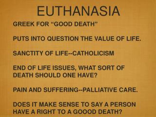 EUTHANASIA