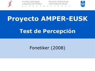 Proyecto AMPER-EUSK Test de Percepción