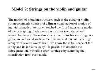 Model 2: Strings on the violin and guitar