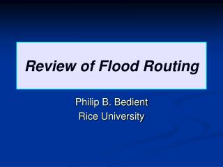 Review of Flood Routing