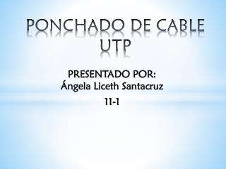 PONCHADO DE CABLE UTP