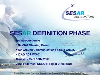 SES AR DEFINITION PHASE