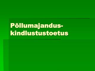 Põllumajandus-kindlustustoetus