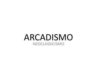 ARCADISMO
