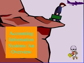 Accounting Information Systems: An Overview