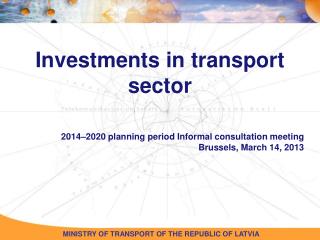 Investments in transport sector