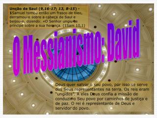O Messianismo: David