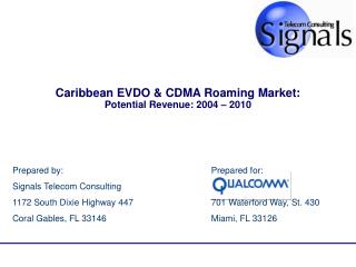 Caribbean EVDO &amp; CDMA Roaming Market: Potential Revenue: 2004 – 2010