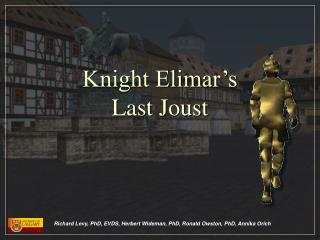 Knight Elimar’s Last Joust