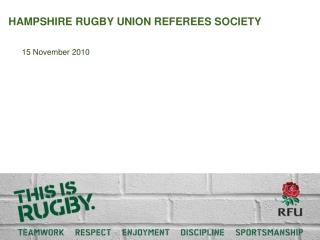 HAMPSHIRE RUGBY UNION REFEREES SOCIETY