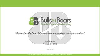“ Connecting the financial community in one place, one space, online. ”