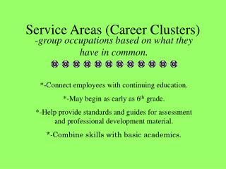 Service Areas (Career Clusters)