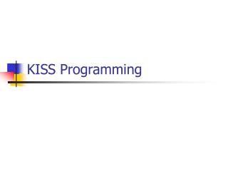 KISS Programming