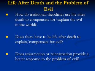 Life After Death and the Problem of Evil