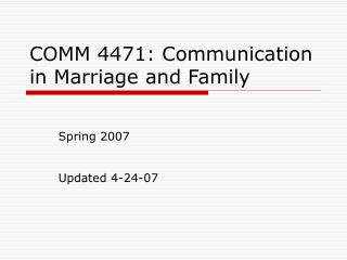 COMM 4471: Communication in Marriage and Family