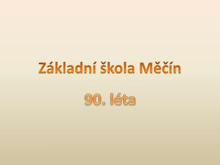 Základní škola Měčín