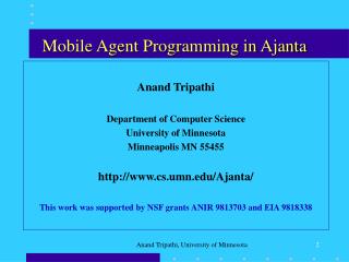 Mobile Agent Programming in Ajanta