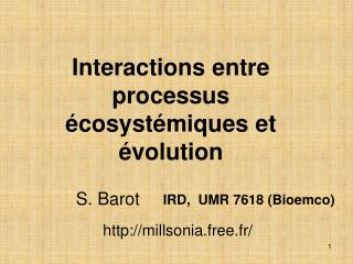 Interactions entre processus écosystémiques et évolution