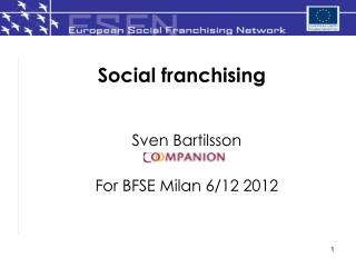 Social franchising