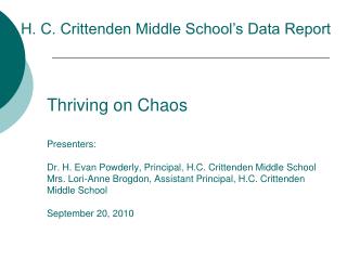 H. C. Crittenden Middle School’s Data Report