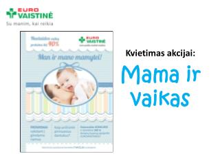 Kvietimas akcijai: Mama ir vaikas