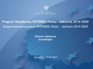Program Współpracy INTERREG Polska – Saksonia 2014-2020