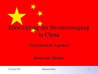 Entwicklung der Stromerzeugung in China