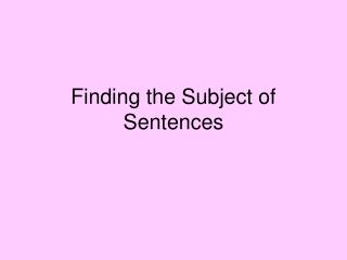Finding the Subject of Sentences