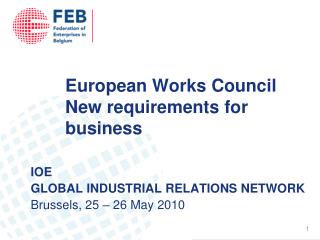 European Works Council New requirements for business