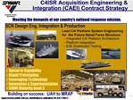C4ISR Acquisition Engineering Integration CAEI Contract Strategy