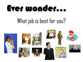 Ever wonder…