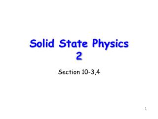 Solid State Physics 2