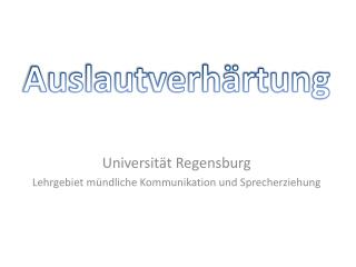 Universität Regensburg Lehrgebiet mündliche Kommunikation und Sprecherziehung