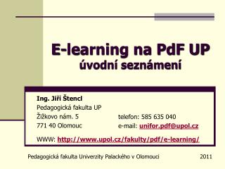 E-learning na PdF UP úvodní seznámení