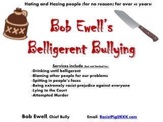 Bob Ewell’s Belligerent Bullying