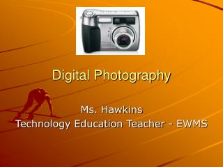 Digital Photography