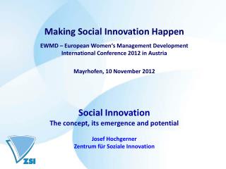 Making Social Innovation Happen EWMD – European Women‘s Management Development