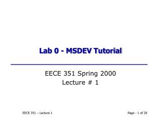 Lab 0 - MSDEV Tutorial