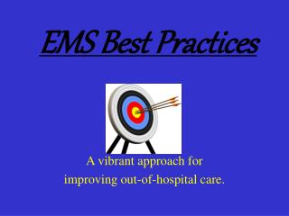 EMS Best Practices