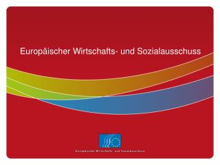 Europäischer Wirtschafts- und Sozialausschuss